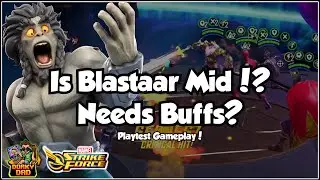 Blastaar Is MID In CRUCIBLE! | Needs Buffs!? | Ft. Dacier! | Marvel Strike Force | MSF
