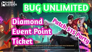 [BUG] Unlimited Event Point, Diamond, Battle Point, Ticket - Mobile Legends