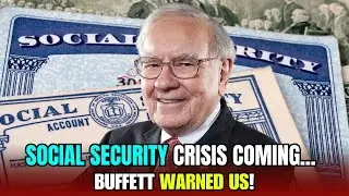 Warren Buffett&rsquo;s Social Security Warning Comes True | $18,000 Cut for Retirees by 2033