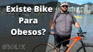 Existe Bicicleta para Obesos? - Rafael Obelix