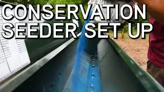 HOW TO Set A Conservation Seeder