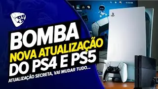 NOVA ATUALIZA&Ccedil;&Atilde;O SECRETA Do PS4 e PS5 MUDOU TUDO! &Oacute;TIMA NOT&Iacute;CIA Para TODOS!