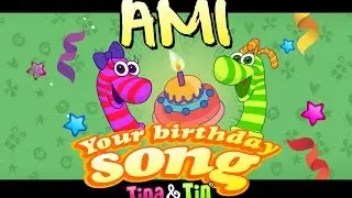 Tina & Tin Happy Birthday AMI (Personalized Songs For Kids) #PersonalizedSongs
