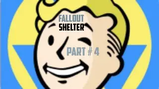 Fallout Shelter Part # 4 Wasteland and Grow