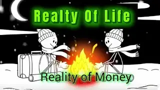 Reality Of Money 💰| Reality Of Life #animation #cartoon #anime #viral #trending #aesthetic #fyp