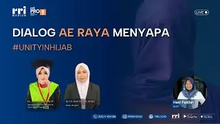DIALOG AE RAYA MENYAPA || #UNITYINHIJAB