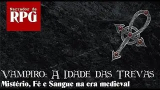 Vampire The Dark Ages - Introdu&ccedil;&atilde;o ao Cen&aacute;rio