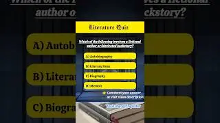 Literature Quiz | Which of the Following Involves a Fictional Author or Fabricated Backstory? 🤔