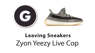 Yeezy Zyon Live Cop - Phantom Bot - 6 Pairs! - Leaving Sneakers Ep 3