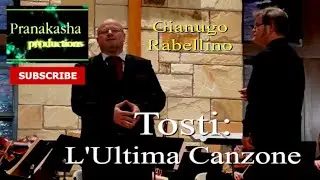 Tosti: L'Ultima Canzone | Gianugo Rabellino | The Octava Chamber Orchestra