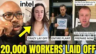 &ldquo;Don&rsquo;t Come Back Tomorrow&rdquo; Intel Lays Off ENTIRE PLANTS After Company FALLS APART