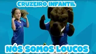 N&Oacute;S SOMOS LOUCOS, SOMOS CRUZEIRO | APLICATIVO INFANTIL OFICIAL DO CRUZEIRO