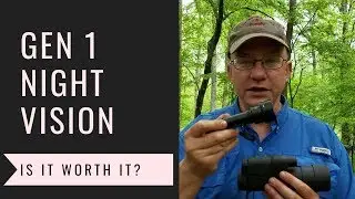 Gen 1 Night Vision - My thoughts