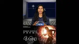 VARISU | First Single Review | GEM CINEMAS | SHORTS