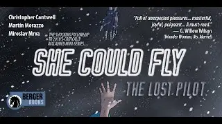 She Could Fly: The Lost Pilot - Comic Trailer - Berger Books