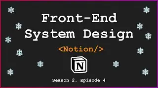 [Проектирование фронтенд-системы] - Notion
