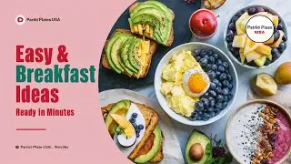 Quick & Easy Breakfast Recipes | Healthy Morning Meals | Patriot Plates USA