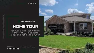 Welcome to Your Dream Home Tour: Davidson Homes in Northeast San Antonio, TX!