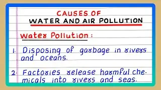 Causes of Water and Air Pollution | Causes of Water Pollution and Air Pollution