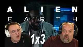 ALIEN EARTH 1X3 REACTION | GenX Dad & GenZ Daughter First Time Watching