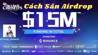 Hướng  dẫn Tham Gia Săn Airdrop SkyArk