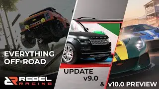 Rebel Racing | Everything Off-Road + Update v9.0 & v10.0 Preview!