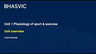 Unit 1 Physiology - Overview