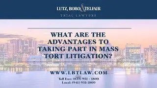 What are the advantages to taking part in mass tort litigation?
