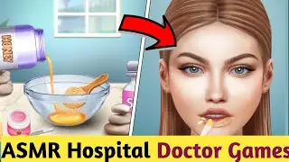ASMR Hospital🤔Doctor Games || How to ASMR Hospital Doctor Games || Android mobile gaming