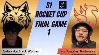 Rocket League ARL | S1 Rocket Cup Finals Game 1 Nebraska Wolves Vs Los Angeles Skyhawks 