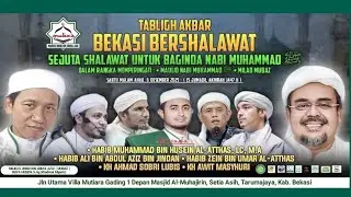 TABLIGH AKBAR - BEKASI BERSHOLAWAT  part.1