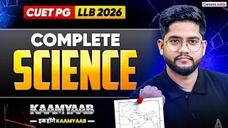 CUET PG LLB And MH CET LAW 2026 Gk/GS | Complete Science ONE SHOT for All Law Entrance | Kaamyaab
