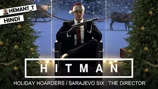 HITMAN (PS4 Pro) Hindi Walkthrough #4 