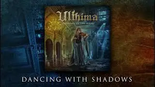Ulthima - Dancing With Shadows