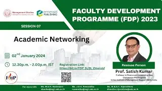 Session 07: Academic Networking
