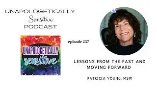 257 Lessons from the Past, and Moving Forward