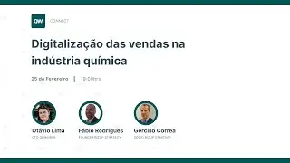 Webinar: Digitaliza&ccedil;&atilde;o das vendas na ind&uacute;stria qu&iacute;mica - Quimiweb e BIZUP