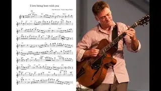 Peter Bernstein - I Love Being Here With You Transcription