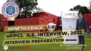 Uppcl AE Interview 2022 | L-6 | Interview Preparation | Previous Year Interview Question | UPPCL AE
