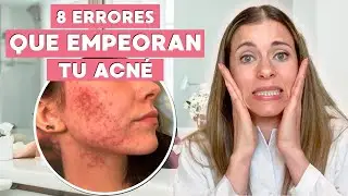 😰ESTO ESTÁ EMPEORANDO TU ACNÉ⚠️ no hagas esto con tu piel!