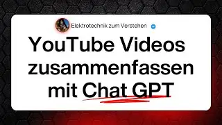 Nie wieder lange Videos schauen &ndash; YouTube automatisch zusammenfassen!