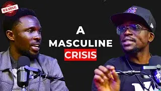 A MASCULINE CRISIS | MAN MADE PODCAST