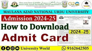 How to Download Manuu ADMIT CARD 2024-25 | Manuu Admission 2024-25 | @UniversityWorld