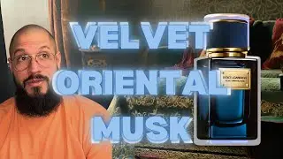 VELVET ORIENTAL MUSK from Dolce and Gabbana [Perfumer Review]