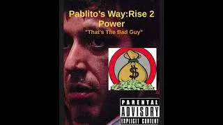 Til I Pop (Rock) Pablito&rsquo;s Way (II) Prod: (Doe-Lo Slaps)