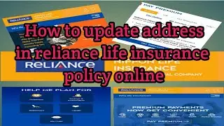 update address in reliance life insurance policy ll change address in reliance life Insurance policy