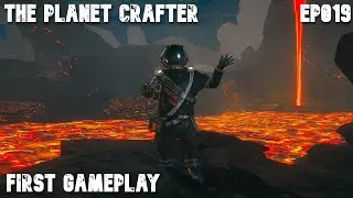 The Planet Crafter - First Gameplay Ep019