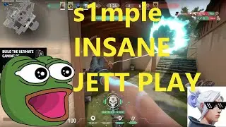 s1mple INSANE JETT PLAYS