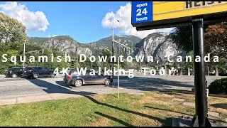 Walking Downtown Squamish in 4K 60fps | Scenic Street Tour in British Columbia, Canada