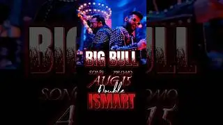 short video#BIG BULL SONG PROMO DOUBLE ISMART | RAM POTINENI | SANJAY DUTT| PURI JAG
